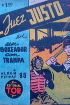 El Juez Justo en Boxeador con Tranpa