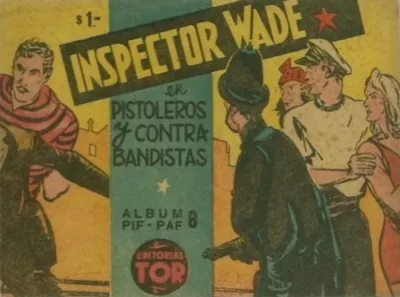 Cover of Inspector Wade en Pistoleros y Contra Bandistas
