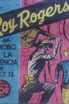 Roy Rogers en el Robo de la Diligencia