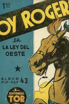 Roy Rogers en la Ley del Oeste