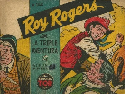 Cover of Roy Rogers en la Triple Aventura
