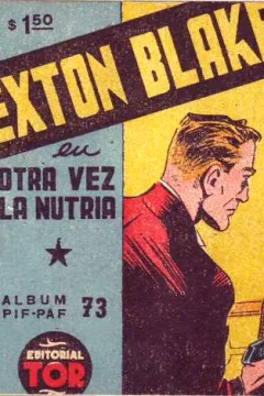 Sexton Blake en Otra Vez la Nutria