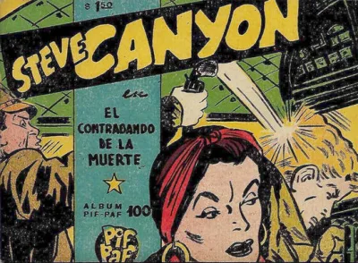 Cover of Steve Canyon en el contrabando de la muerte