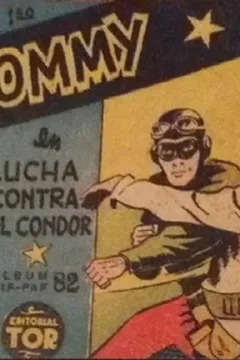 Tommy en Lucha contra el Condor