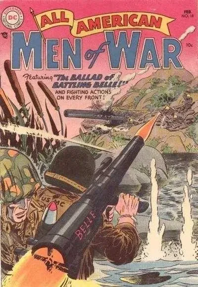 Cover of The Ballad of Battling Belle!; Soldier's Choice!; The Reluctant Shavetail!; The Deadly Drones; Navy Dogfoot!