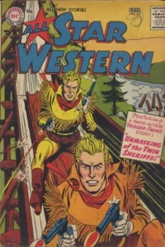 Trigger Twins: "The Unmasking of the Twin Sheriffs"