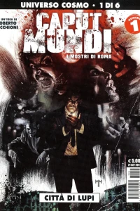 Caput Mundi 1: Città di lupi