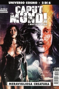 Caput mundi 2: Meravigliosa creatura