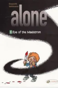 Eye of the Maelstrom