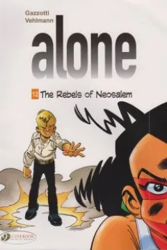 The Rebels of Neosalem