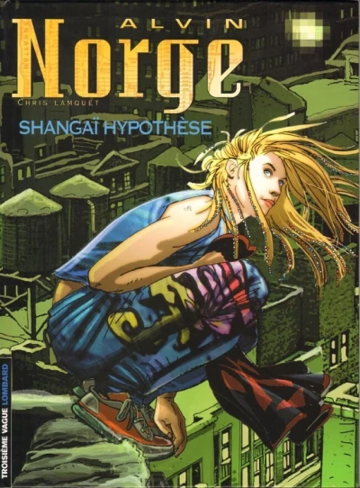 Cover of Shangaï Hypothèse