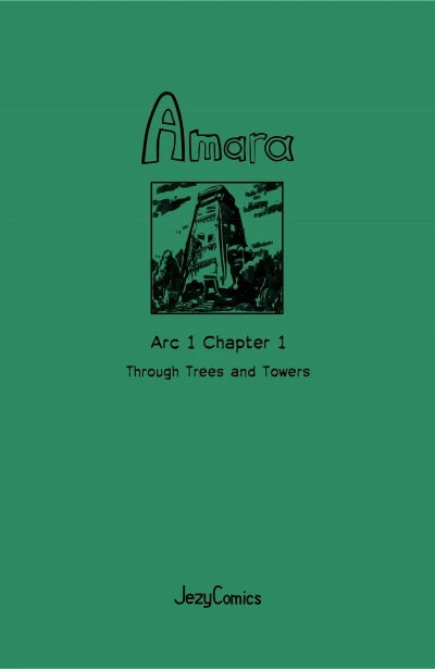 Cover of Arc 1 Chapter 1: Through Trees and Towers