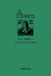 Arc 1 Chapter 1: Through Trees and Towers