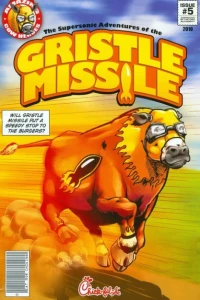 The Supersonic Adventures of Gristle Missile