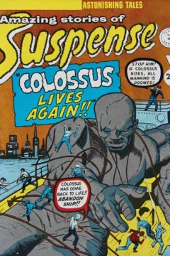 Colossus Lives Again!