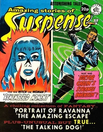 Cover of Remembered Moment ; Doctor Carlin's Strange Invention ; Portrait of Ravanna ; The Amazing Escape ; The Talking Dog!