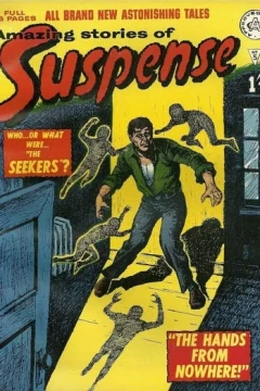 The Seekers ; The Hands from Nowhere