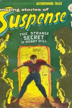 The Strange Secret of Henry Hill