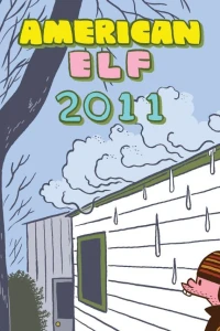 American Elf: 2011