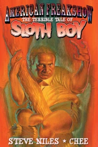 The Terrible Tale of Sloth Boy