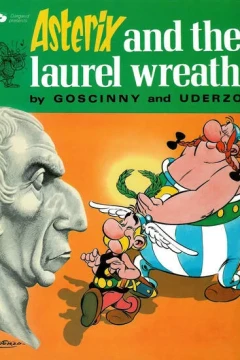 Asterix and the Laurel Wreath