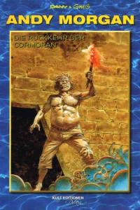 Die Ruckkehr der Cormoran