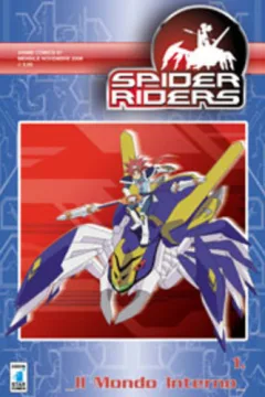 Spider riders 1: Il mondo interno
