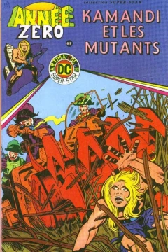 Kamandi et les Mutants