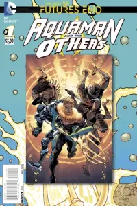 Aquaman and the Others