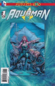 Cover of Aquaman: Futures End Vol 1 1
