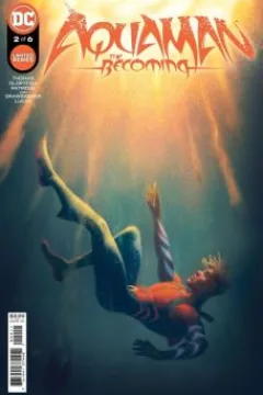 Aquaman: The Becoming