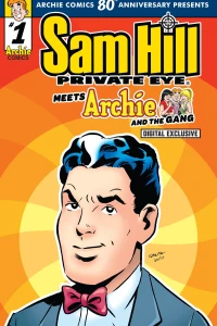 Sam Hill, Private Eye Meets Archie and the Gang
