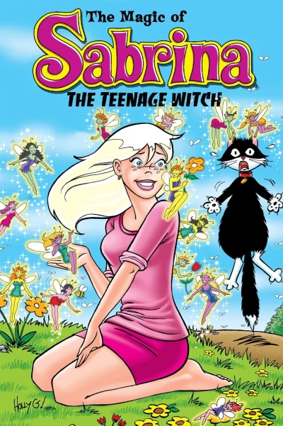 Cover of The Magic of Sabrina The Teenage Witch