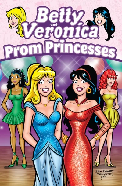 Cover of Betty & Veronica: Prom Princesses