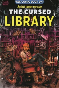 The Cursed Library; Rosemary's Babysitter; Night Shift; The Cult of That Wilken Boy