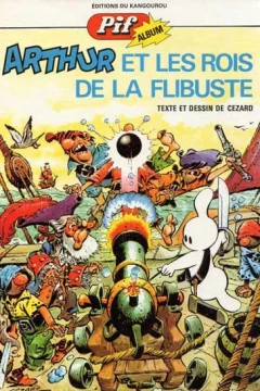 Arthur et les rois de la flibuste
