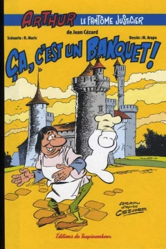 Ça, c'est un banquet !