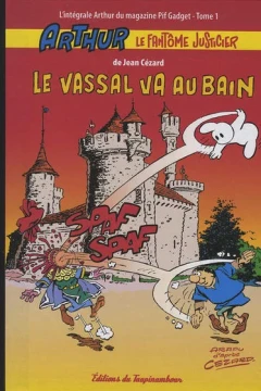 Le vassal va au bain