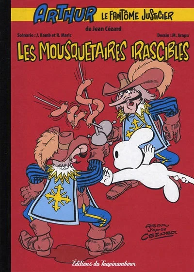 Cover of Les mousquetaires irascibles