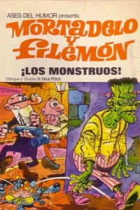 Los monstruos!
