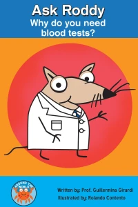 Vol. 4: Why do you need blood tests?