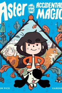 And the Accidental Magic