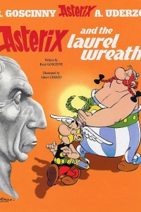 Asterix and the Laurel Wreath