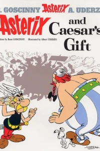 Asterix and Caesar's Gift