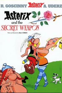 Asterix and the Secret Weapon