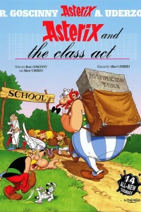 Asterix and the Class Act