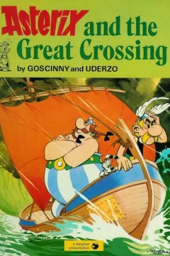Asterix and the Great Crossing