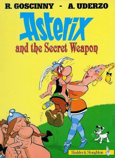 Cover of Asterix and the Secret Weapon