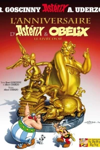 L’Anniversaire d’Astérix et Obélix - Le Livre d’or