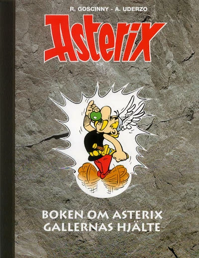 Cover of Boken om Asterix ; Gallernas Hjalte